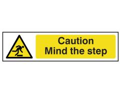 Scan 5109 Caution Mind The Step - PVC Sign 200 x 50mm