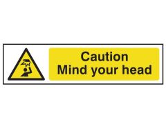 Scan 5110 Caution Mind Your Head - PVC Sign 200 x 50mm